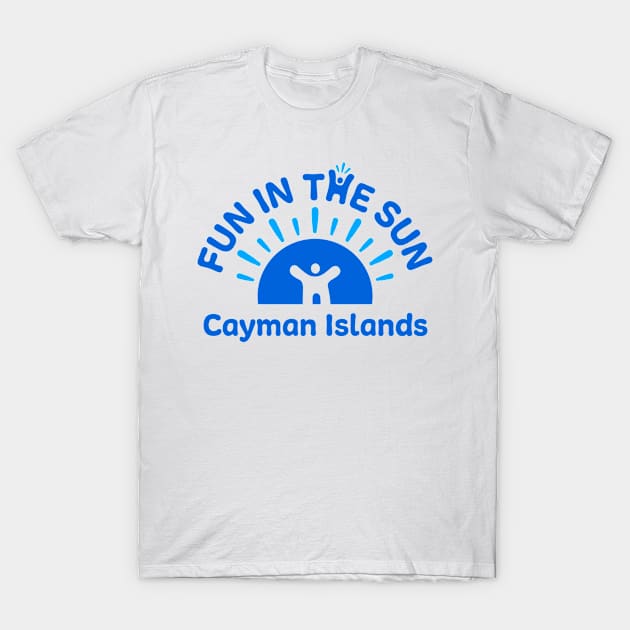 FUN IN THE SUN - CAYMAN ISLANDS - BLUE T-Shirt by myHappyme